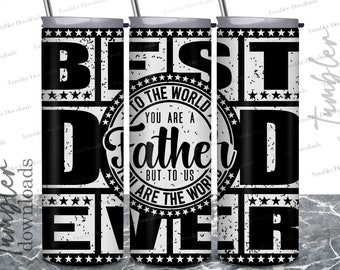 Pappa Fars dag citat Tumbler Wrap PNG Sublimeringsdesign 20oz smal sömlös tumbler Fars dag bästa pappa någonsin present födelsedag herr tumbler