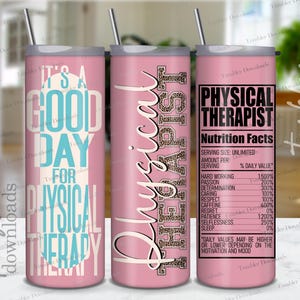Puede incluir: Un vaso de acero inoxidable rosa con un dise&ntilde;o blanco que dice "It's a good day for physical therapy". El otro lado del vaso tiene un dise&ntilde;o de estampado de leopardo rosa y negro con las palabras "Fisioterapeuta" y una etiqueta de informaci&oacute;n nutricional.