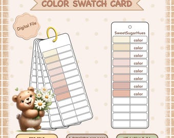 May include: A digital color swatch card with the text "COLOR SWATCH CARD". The card features a palette of neutral colors and a teddy bear holding flowers. Includes the text "PDF FILE", "4 templates per page", and "US Letter & A4".