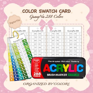 Peut inclure: Une carte d'échantillons de couleurs avec le texte "COLOR SWATCH CARD Guang Na 288 Colors." L'image comprend un nuancier, une palette de couleurs et un marqueur pinceau acrylique avec le texte "ACRYLIC BRUSH MARKER 288 COLORS." La carte est organisée par couleurs.
