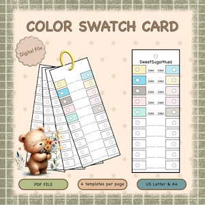 May include: A color swatch card with the text "COLOR SWATCH CARD" and "Digital File". The card includes a series of color blocks and the text "SweetSugarHues". A cute teddy bear holding flowers is in the lower left corner. The text "PDF FILE", "4 templates per page", and "US Letter & A4" are also present.