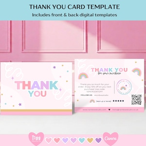 May include: Digital thank you card template with front and back designs. The front features the words "THANK YOU" in pastel colors with stars. The back includes a rainbow graphic and the text "THANK YOU for your purchase".