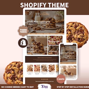 May include: A Shopify theme template for a cookie bakery website featuring a brown colour palette. The layout displays product images of chocolate chip cookies, text reading Cookies Worth Crumbling For, and a Shopify logo icon.