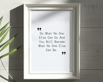 Digital Print, Wall Art Decor, Inspirational Quotes, Living, Dining, Hallway, Bedroom Art, Motivational Phrase, Poster.