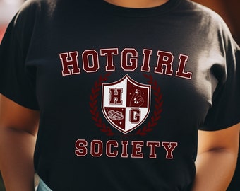 Hot Girl Society Shirt, Trendy Unisex T-Shirt, College Aesthetic, Concert Shirt, Graphic T-Shirt, Summer Vibes, Academia Aesthetic, Slay Tee