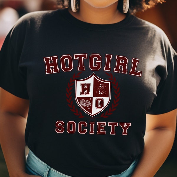 Hot Girl Society Shirt, Trendy Unisex T-Shirt, College Aesthetic, Concert Shirt, Graphic T-Shirt, Summer Vibes, Academia Aesthetic, Slay Tee