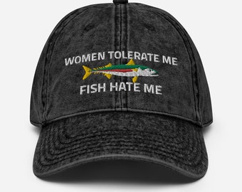 Chapeau de pêche femme Tolerate Me Fish Hate Me Women Want Me Fish Fear Me chapeau Casquette brodée en sergé de coton de style vintage