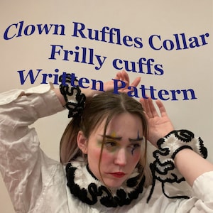 2 in 1 Clown collar crochet Pattern with Frills - Adjustable Size,Guide, ruffle collar Tutorial DIY Clown hat pantomime jester clowncore