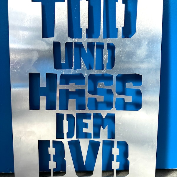 Sprühschablone "TOD DEM BVB" Schalke