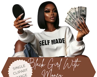 Self Made Black Girl Money-clipart: drukte png (digitale download)