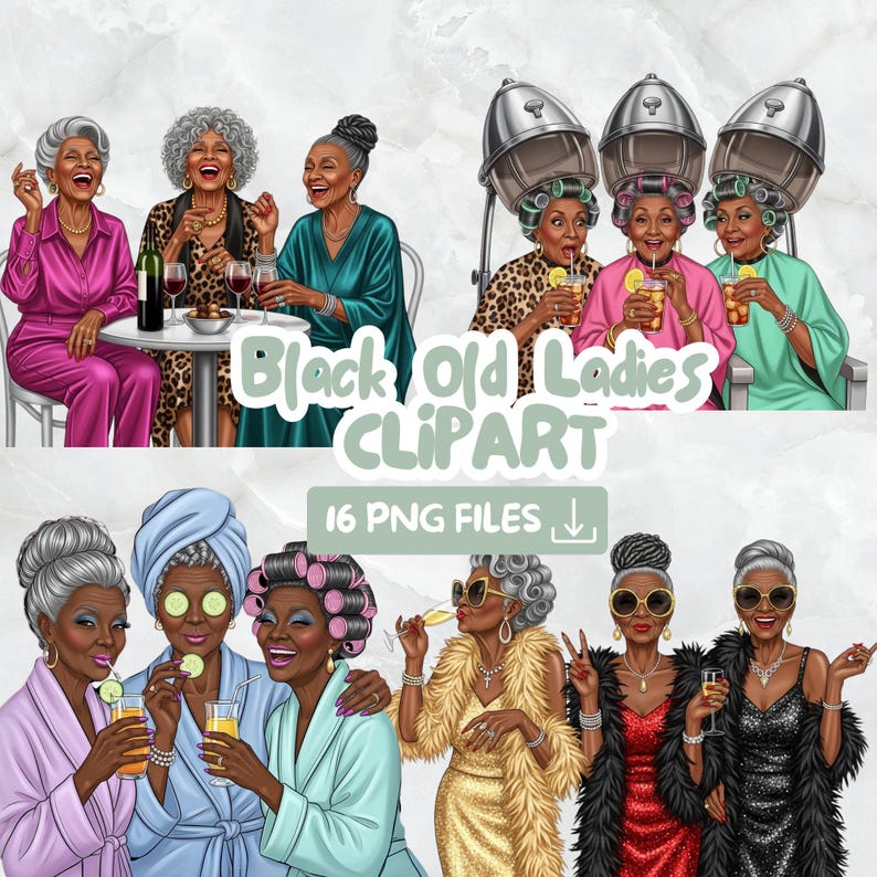 Puede incluir: Un conjunto de im&aacute;genes predise&ntilde;adas digitales con ilustraciones de mujeres negras mayores en varios entornos sociales. Las im&aacute;genes incluyen mujeres riendo, bebiendo c&oacute;cteles y relaj&aacute;ndose con tratamientos de spa. Se muestra el texto "Black Old Ladies CLIPART".