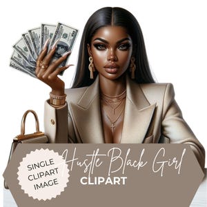 Black Girl With Money Png, Hustle Girl, Hustle Woman PNG, Melanin Boss Girl, Urban Black Girl, Black Girl Hustler Clipart, Girl Boss Planner