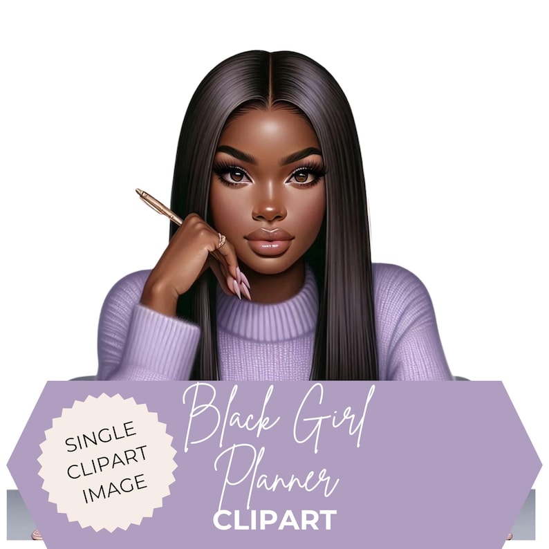 May include: Digital illustration of a Black woman with long black hair wearing a purple sweater and holding a pen. The text "Black Girl Planner CLIPART" is in the image.
