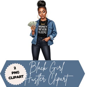 Black Girl Hustler Clipart, Girl with Money PNG, Hustle Inspiration, Urban Boss Babe Graphics, Clipart Bundle, Hustle Queen PNG, Girl Boss