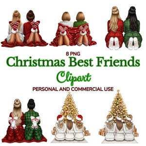 May include: Digital graphic with illustrations of friends in festive outfits. The image includes the text "Christmas Best Friends Clipart" and "Personal and Commercial Use". The illustrations show pairs of friends in different poses, perfect for holiday projects.