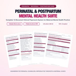 Può includere: Un sistema di documentazione clinica di 13 documenti intitolato Perinatal & Postpartum Mental Health Suite. I documenti bianchi presentano intestazioni, caselle di controllo e campi di testo bordeaux, disponibili in Word e PDF.