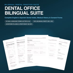 Dental Office Patient Forms Bundle, English & Spanish, Intake, Consent, HIPAA, Treatment Plan (46 Fillable Documents + 2 Guides)