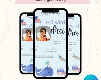Op de afbeelding: Drie smartphones tonen een digitale verjaardagsuitnodiging. De uitnodiging bevat een foto van een kind, een blauwe walvis, een taart en de tekst "Happy Birthday! Levi wird drei frei". Het ontwerp bevat de tekst "Digitale Einladung zum Kindergeburtstag".