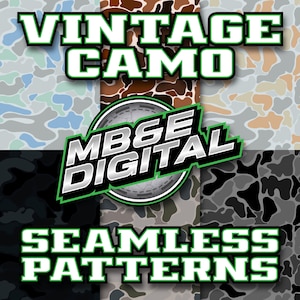 May include: A collage of six different vintage camouflage patterns. The patterns are in shades of brown, green, blue, and black. The text "Vintage Camo Seamless Patterns" is at the bottom of the image. The text "MB&E Digital" is in the center of the image.