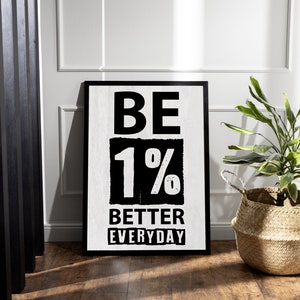 Gym Print | Be 1% Better Everyday | Home Gym Decor | Motivational Decor | Gym Wall Art | Gym Art | Digital Download Print |  Gift For Men
