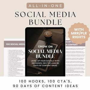 May include: A digital marketing bundle with the text "Grow on Social Media Bundle" on a tablet screen. The bundle includes 100 hooks, 100 CTAs, and 90 days of content ideas. The image also includes the text "All-in-one" and "With MRR/PLR Rights."