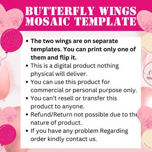 May include: A digital product advertisement with the text "BUTTERFLY WINGS MOSAIC TEMPLATE" in pink. The image includes pink and cream-colored balloons and heart shapes. The text details the product's digital nature and usage rights.