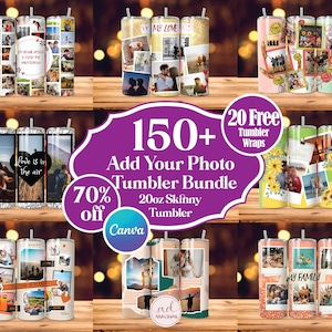 May include: A collection of 20oz skinny tumblers with various photo collages and designs. Some tumblers feature the text "My Love", "Love is in the air", and "My Family". The image also includes text that says "150+ Add Your Photo Tumbler Bundle".