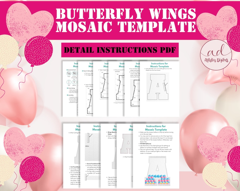 May include: A digital template for a butterfly wings mosaic, with detailed instructions in PDF format. The design features the text "BUTTERFLY WINGS MOSAIC TEMPLATE" in pink, along with pink and white balloons. The template includes instructions for creating a mosaic letter.