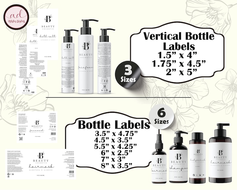 May include: Three sizes of vertical bottle labels with the text "Vertical Bottle Labels" and measurements in inches. Six sizes of bottle labels with the text "Bottle Labels" and measurements in inches.  The labels are white with black text and a black "B" logo.  The labels are for bath salt, face foam, hair mask, and shampoo.