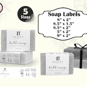 May include: Five different sizes of soap labels with the text "Soap Labels" and the dimensions of each label listed below. The labels are for bath soap with the text "Beauty Cosmetic" and "Bath Soap Neem & Chamomile" printed on them. The labels are printed on white paper and have a black and white design.