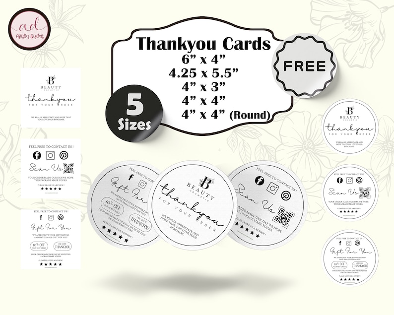 May include: Five different sizes of thank you cards for a beauty business. The cards are white with black text and a logo that says "Beauty Cosmetics". The text on the cards says "Thankyou for your order" and "Gift for you".