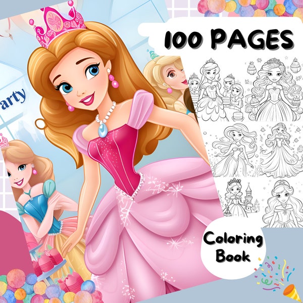 Princess in Party 100 Pages Coloring book for kids