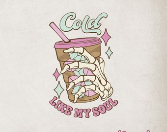 Kalt wie meine Seele Iced Latte Png, Iced Latte Liebhaber Png, Latte Shirt Png, Skeleton Latte Png, Iced Latte Png, Kaffee Liebhaber Png, Kaffee Png