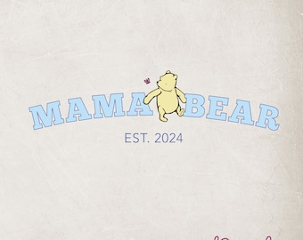 Mama Hunny Bear Png, Custom Mama Bear Png, Pooh Mama Bear Png, Mom Gift Png, Hunny Mom Png, Honey Bear Mom Png, Mom Bear Png, Mummy Bear Png