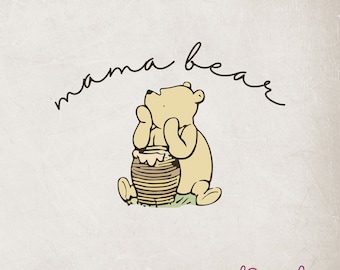 Mama Hunny Bear Png, Mama Bear Png, Pooh Mama Bear Png, Mom Gift Png, Hunny Mom Png, Honey Bear Mom Png, Mom Bear Png, Mummy Bear Png