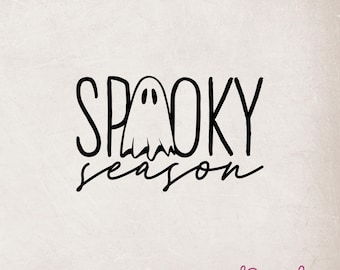 Gruselige Saison SVG, Gruselige Halloween Svg, Süßer Geist Svg, Halloween Geist Svg, Halloween Gruselig Svg, Halloween Svg