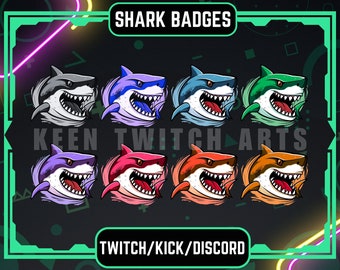 May include: Eight different colored shark badges with a white outline and a black mouth. The badges are set against a black background with the text "SHARK BADGES", "KEEN TWITCH ARTS", and "TWITCH/KICK/DISCORD".