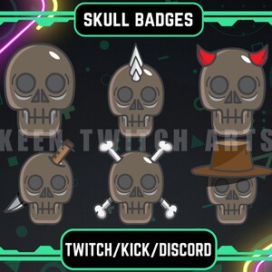 May include: Set of six cartoon skull badges with different designs, including a skull with a knife, a skull with a hat, a skull with horns, a skull with a bone, and a skull with a spike. The text "SKULL BADGES" is at the top of the image and the text "TWITCH/KICK/DISCORD" is at the bottom of the image.