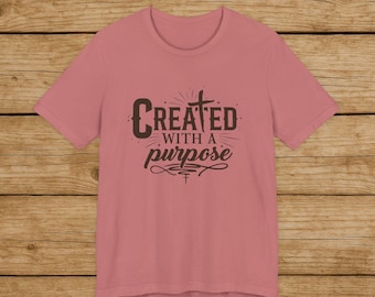Camiseta cristiana "Creado con un propósito" / Camiseta inspiradora basada en la fe / Camiseta de aliento religioso