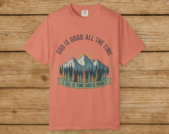 Camiseta cristiana "Dios es bueno siempre" / Camiseta gráfica "Faith Mountain" / Ropa cristiana con colores cómodos
