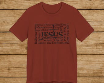 Camiseta cristiana "Nombres de Jesús" / Camiseta de fe "Cristo es Rey" / Camiseta con versículo bíblico "Rey de Reyes" / Bella Canvas 3001
