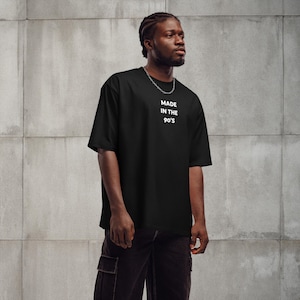Made in the 90's Retro Oversized heavyweight T-Shirt – Vintage Throwback Style - Black