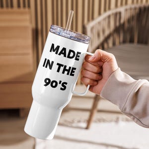 Made in the 90's Travel Mug – Retro Nostalgic Style