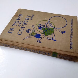 1942 In Town And Country Vintage Childrens Story Book American Book Company