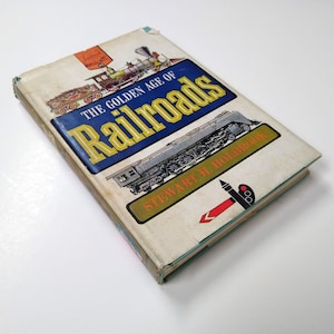 1960 The Golden Age of Railroads by Steward H. Holbrook Landmark Books Vintage Hardcover Book