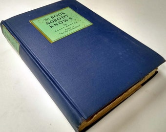 1926 The Book Nobody Knows: Vintage Christian Hardcover by Bruce Barton