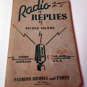 1940 Another Thousand Radio Replies-Second Volume by Revs Rumble & Carty Vintage Book Catholicism Protestantism