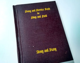 1942 Song and Service Book: WWII Army Navy Hardcover Hymnal