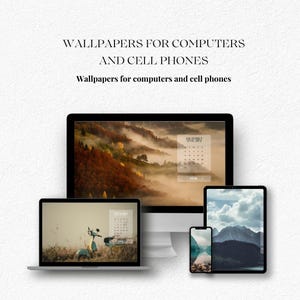May include: A selection of digital wallpapers displayed on a laptop, desktop computer, tablet, and smartphone. The screens feature scenic landscape images and calendars. Text at the top reads "Wallpapers for computers and cell phones."