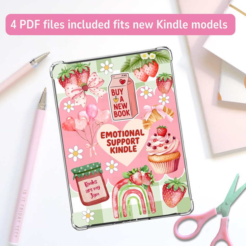 May include: Clear Kindle case with a pink and green strawberry design. The case features the text "Emotional Support Kindle" and "Buy a New Book." The image also includes the text "4 PDF files included fits new Kindle models."